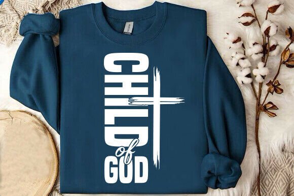 Download Child of God Svg: Christian Faith Design - Child of god Collection